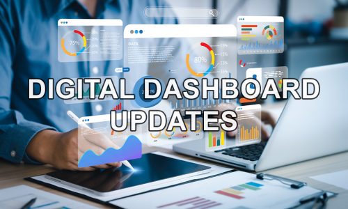 Digital Dashboard Updates